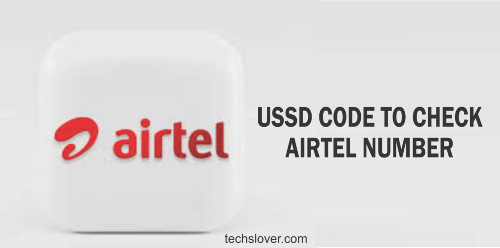 ussd code to check airtel number 2024 online